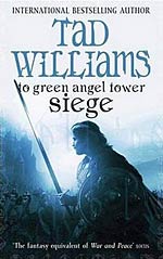 To Green Angel Tower, Part 1: Seige