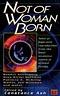 Not of Woman Born