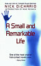 A Small and Remarkable Life