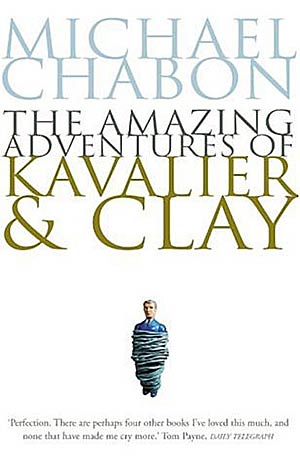 Author: Michael Chabon. Title: The Amazing Adventures of Kavalier & Clay. On white background stands a small man tied tightly in ropes.