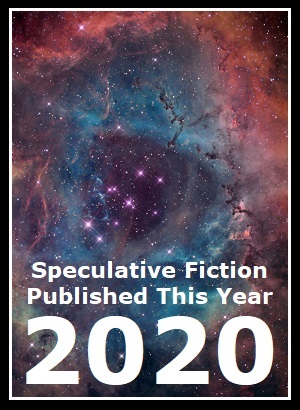 2020 Speculative Fiction Published This Year