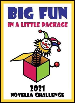 2021 Big Fun In A Little Package Novella Challenge