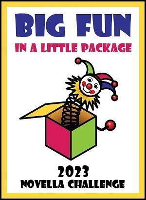 2023 Big Fun In A Little Package Novella Challenge