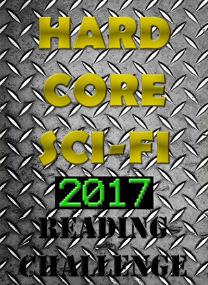 Hard Core Sci-Fi 2017 Reading Challenge