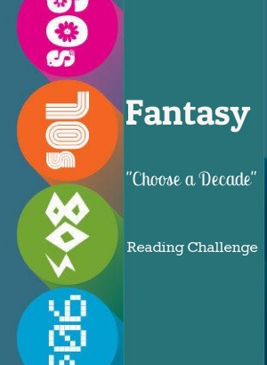 Fantasy: Choose a Decade