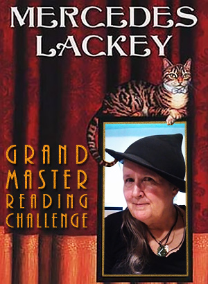 Mercedes Lackey Grand Master Challenge