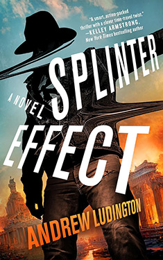 Splinter Effect:  A Novel