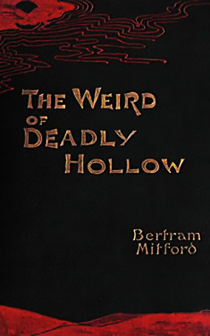 The Weird of Deadly Hollow