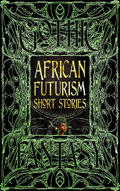 Africanfuturism: Short Stories