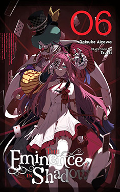 The Eminence in Shadow, Vol. 6