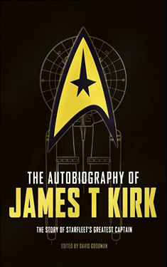 The Autobiography of James T. Kirk