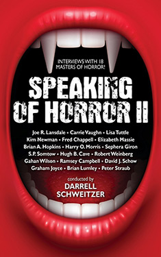 Speaking of Horror II:  Interviews with 18 Masters of Horror!