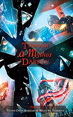 Through a Mythos Darkly