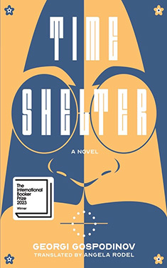 Time Shelter:  A Novel
