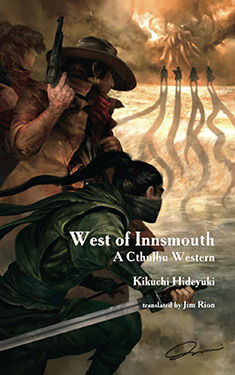 West of Innsmouth:  A Cthulhu Western