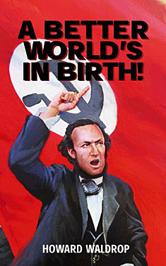 A Better World's in Birth!