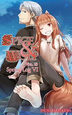 Spice and Wolf 23:  Spring Log VI