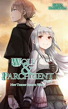 Wolf & Parchment, Vol. 3:  New Theory Spice & Wolf