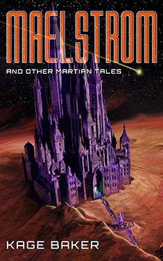 Maelstrom: and Other Martian Tales