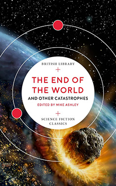 The End of the World : And Other Catastrophes