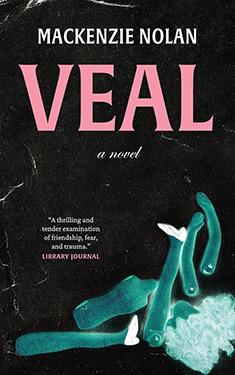 Veal:  A Novel