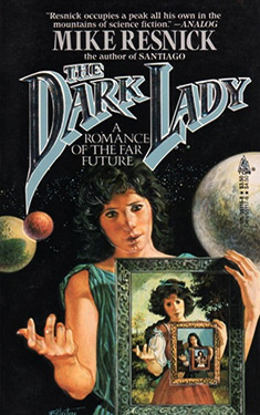 The Dark Lady:  A Romance of the Far Future