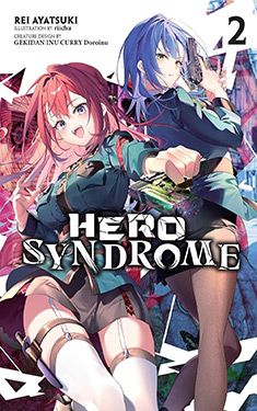 Hero Syndrome, Vol. 2