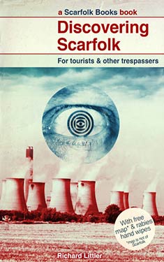Discovering Scarfolk:  For Tourists & Other Trespassers