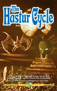 The Hastur Cycle: Second Revised Edition