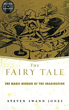 The Fairy Tale:  The Magic Mirror of the Imagination