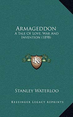 Armageddon: A Tale of Love, War, and Invention