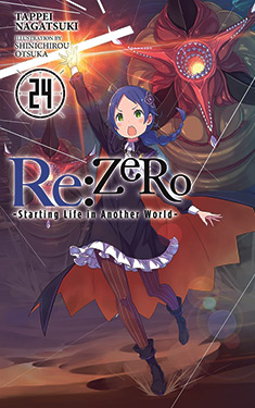 Re: Zero, Vol. 24:  Starting Life in another World