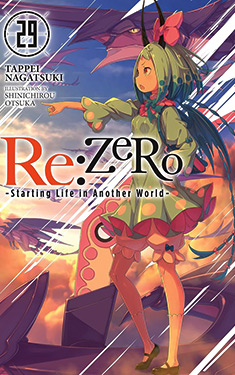 Re: Zero, Vol. 29:  Starting Life in Another World