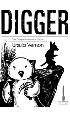 digger ursula vernon omnibus digger ursula vernon omnibus