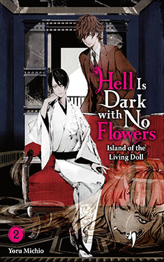 Hell Is Dark with No Flowers, Vol. 2: Island of the Living Doll
