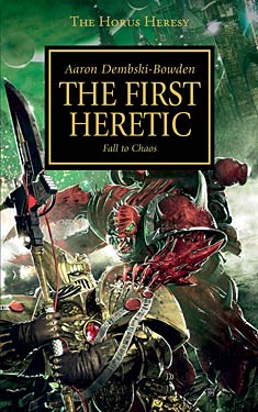 The First Heretic: Fall to Chaos