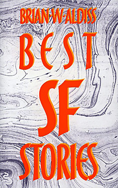 Best SF Stories of Brian W. Aldiss (1988 edition)