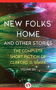 New Folks' Home:  And Other Stories