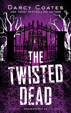 The Twisted Dead