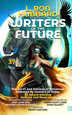 L. Ron Hubbard Presents Writers of the Future, Volume 37