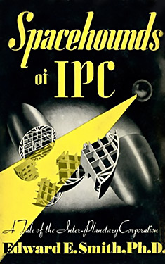 Spacehounds of IPC:  A Tale of the Inter-Planetary Corporation