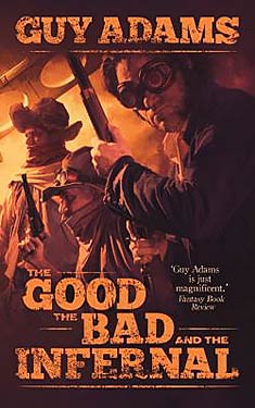 The Good, the Bad and the Infernal