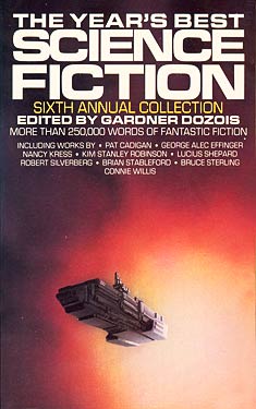 The Year's Best Science Fiction: Sixth Annual Collection