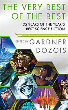 The Very Best of the Best: 35 Years of The Year's Best Science Fiction