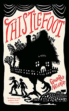 Thistlefoot:  A Novel