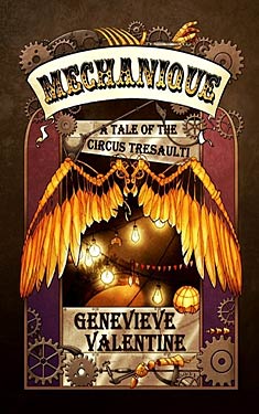 Mechanique:  A Tale of the Circus Tresaulti