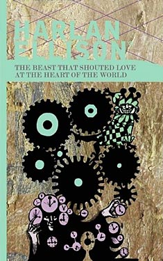 The Beast That Shouted Love at the Heart of the World