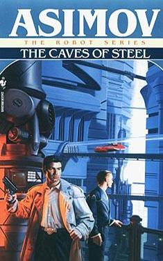 The Caves of Steel