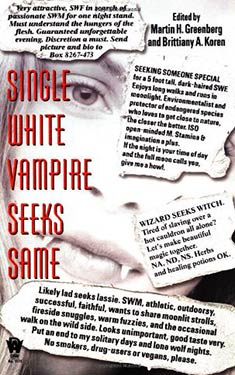Single White Vampire Seeks Same