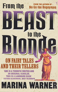 From the Beast to the Blonde: On Fairy Tales and Their Tellers